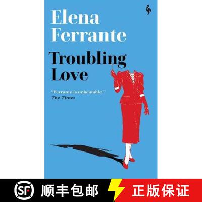 【3-4周达】Troubling Love: The first novel by the author of My Brilliant Friend [9781787704664]