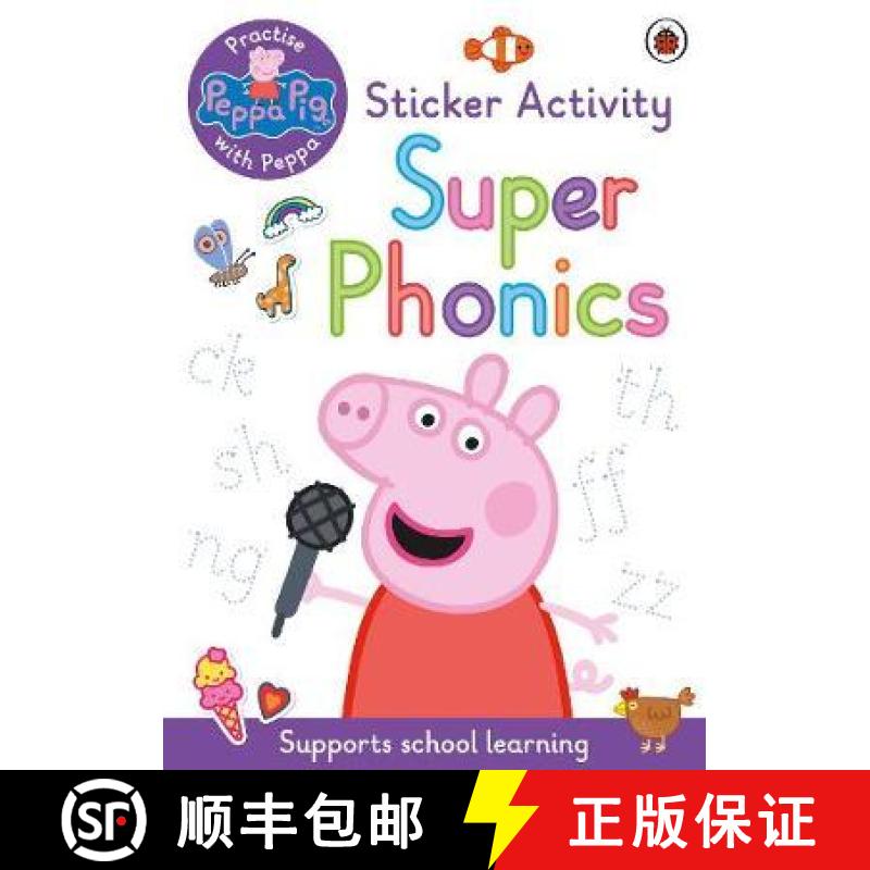 【3-4周达】Peppa Pig: Practise with Peppa: Super Phonics : Sticker Book [9780241519219]
