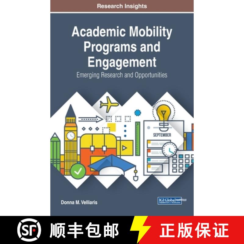 【3-4周达】Academic Mobility Programs and Engagement: Emerging Research and Opportunities [9781799816072]