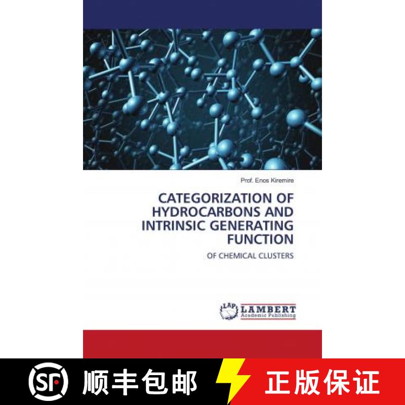 预订 CATEGORIZATION OF HYDROCARBONS AND INTRINSIC GENERATING FUNCTION [9786203025651]