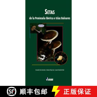 预订 Setas de la Peninsula Iberica e Islas Baleares [9788496423381]
