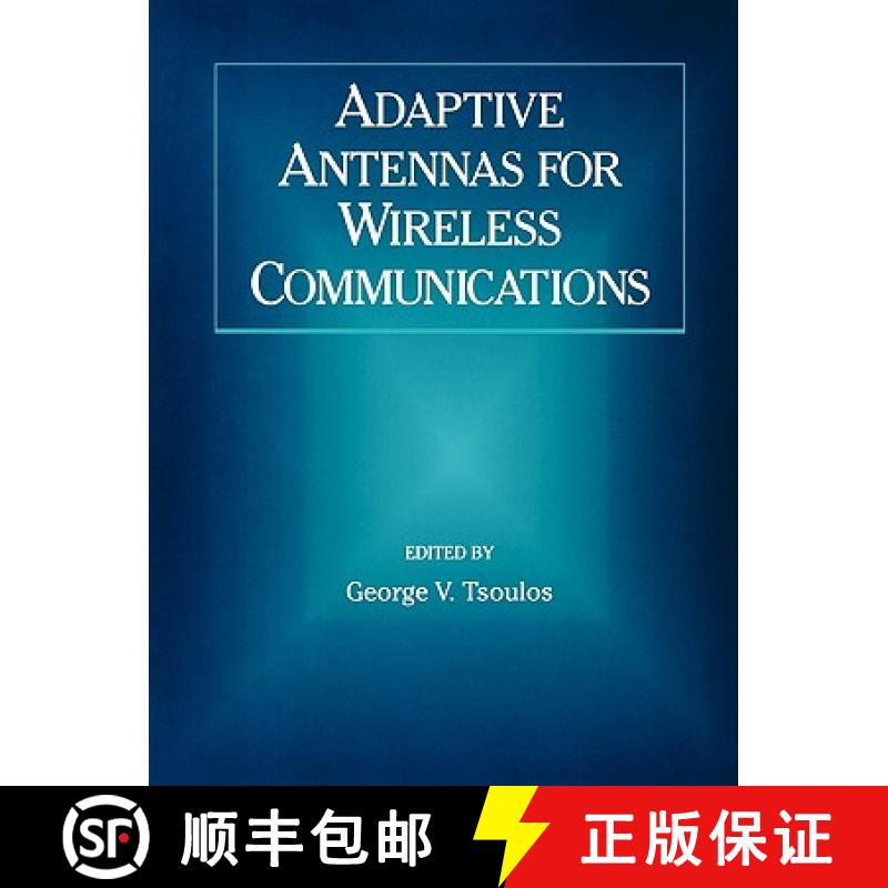 【3-4周达】Adaptive Antennas For Wireless Communications  (A Selected Reprint Volume) [Wiley电子电气... [9780780360167]