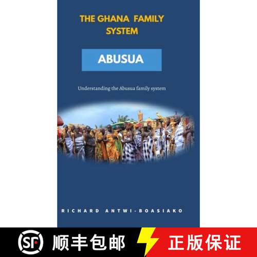 【3-4周达】精装 The Ghana Family System Abusua [9798218022433]