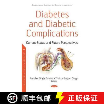 【3-4周达】精装 Diabetes and Diabetic Complications: Current Status and Future Perspectives [9781536191776]