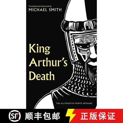 【3-4周达】精装 King Arthur's Death: The Alliterative Morte Arthure [9781783529087]