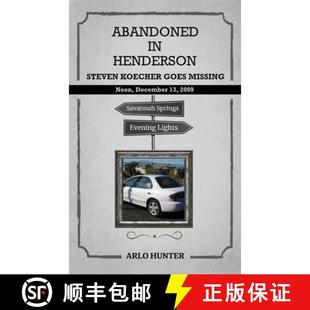 Koecher ABANDONED Disappears HENDERSON 2009 December 9781917116190 Noon Steven Sunday 预订 High