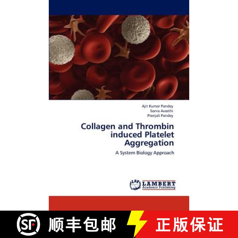 预订 Collagen and Thrombin induced Platelet Aggregation [9783846525371]