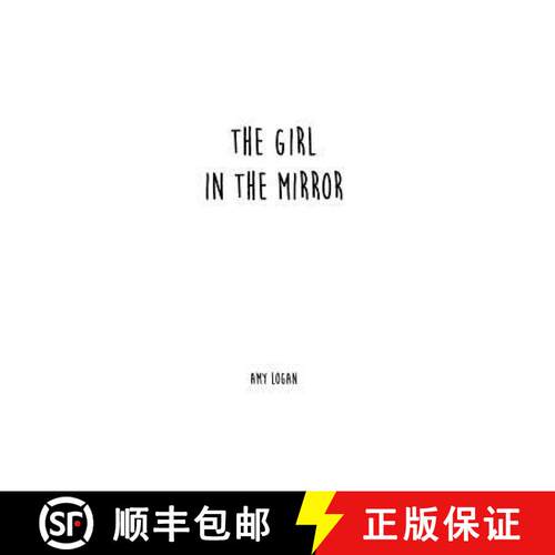 【3-4周达】The Girl In The Mirror [9780989046558]