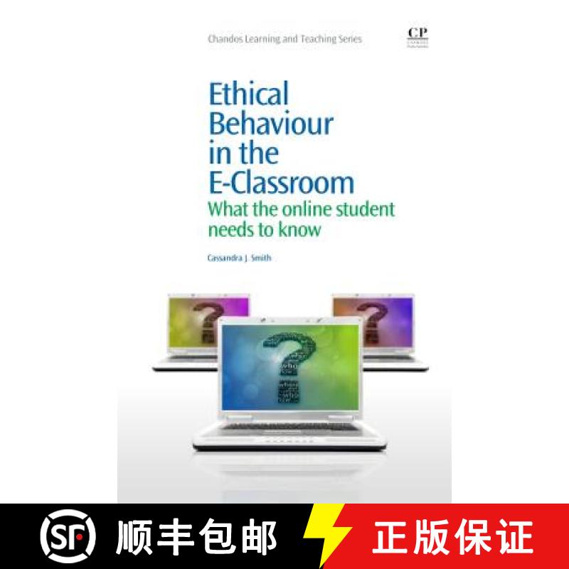 【3-4周达】Ethical Behaviour in the E-Classroom: What the Online Student Needs to Know [9781843346890]