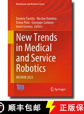 【3-4周达】New Trends in Medical and Service Robotics : MESROB 2023 [9783031324451]