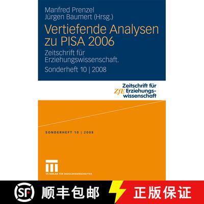 【3-4周达】Vertiefende Analysen zu PISA 2006: Zeitschrift für Erziehungswissenschaft. Sonderheft 10 ... [9783531159294]