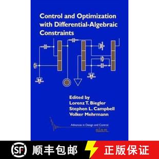 【3-4周达】Control and Optimization with Differential-Algebraic Constraints [9781611972245]