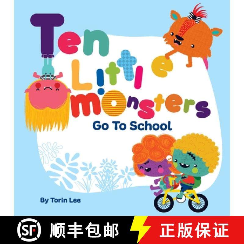 【3-4周达】Ten Little Monsters Go to School [9781949522655]