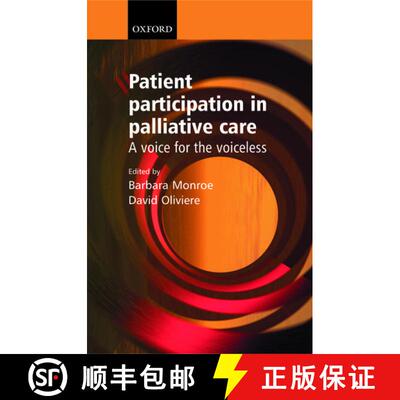 【3-4周达】Patient Participation in Palliative Care: A voice for the voiceless [9780198515814]