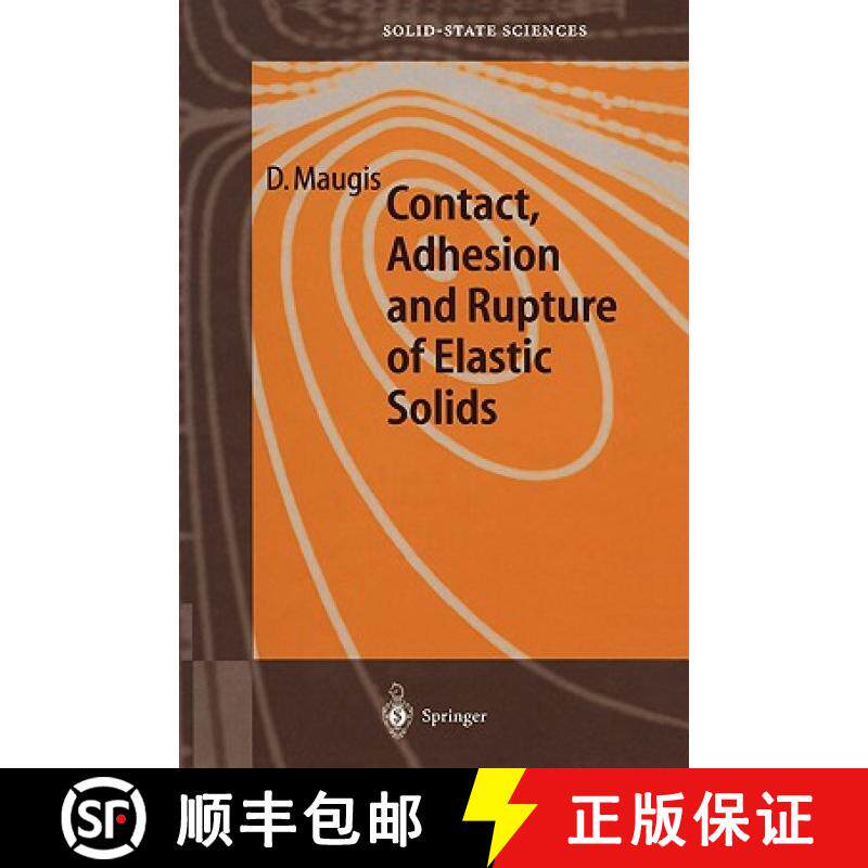 【3-4周达】Contact, Adhesion and Rupture of Elastic Solids [9783540661139]