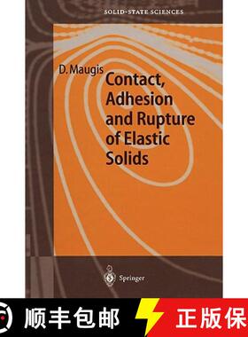 【3-4周达】Contact, Adhesion and Rupture of Elastic Solids [9783540661139]