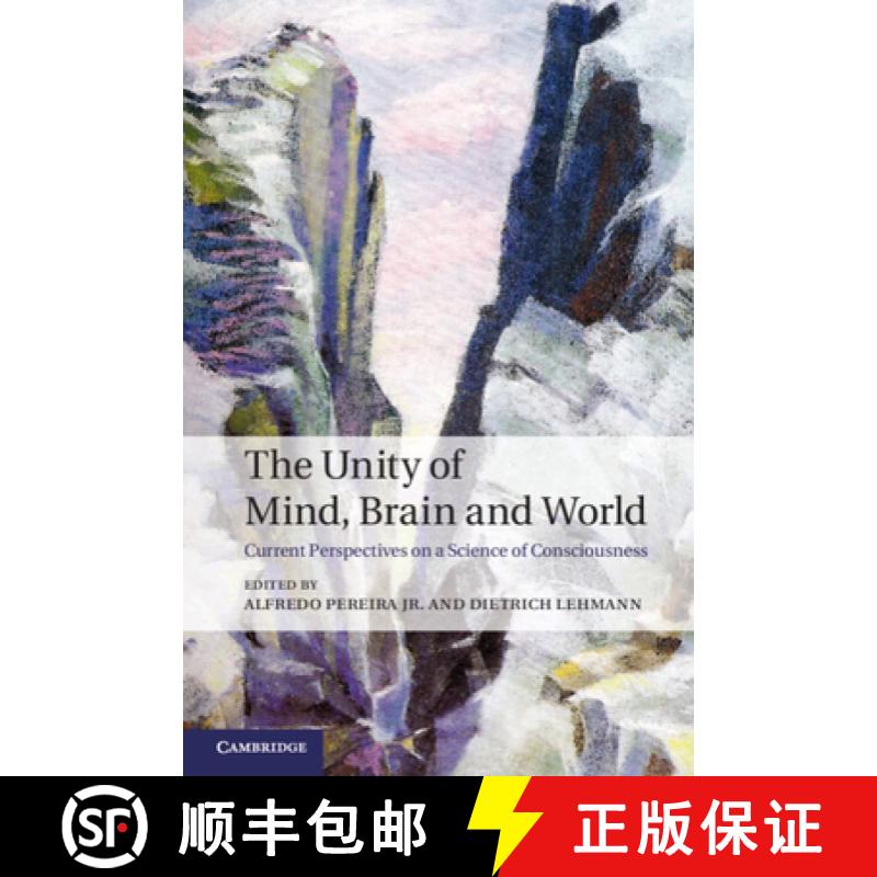 【3-4周达】The Unity of Mind, Brain and World: Current Perspectives on a Science of Consciousness [9781107026292]