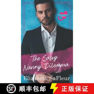Practically Nanny Perfect The Book 4周达 9781949076424 Sassy Nannies Dilemma