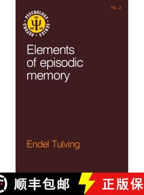 【3-4周达】Elements of Episodic Memory [9780198521259]