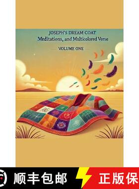 【3-4周达】Joseph's Dream Coat  Meditations and Poems  in  Multicolored Verse [9798227649232]