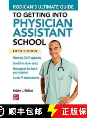 【3-4周达】Rodican's Ultimate Guide to Getting Into Physician Assistant School, Fifth Edition [9781264278886]