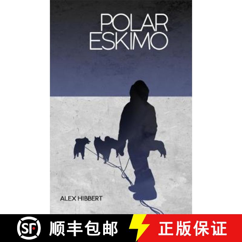 【2-3周达】Polar Eskimo [9781912821006]