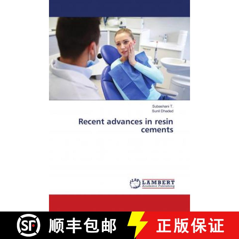 预订 Recent advances in resin cements [9786139820948]