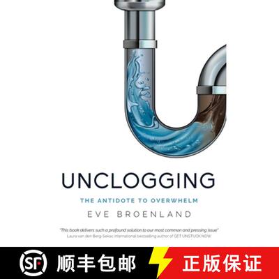 【3-4周达】Unclogging: The Antidote To Overwhelm [9780648787006]