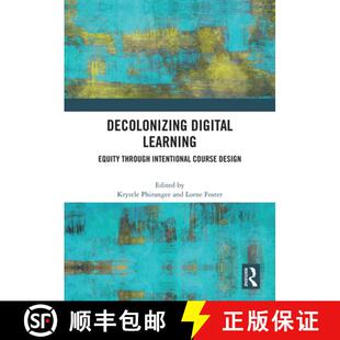 Course 9781041011163 Decolonizing Equity Through Learning 4周达 Digital Design intentional