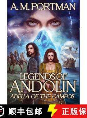 预订 Legends of Andolin: Adella of the Campos [9780578297859]