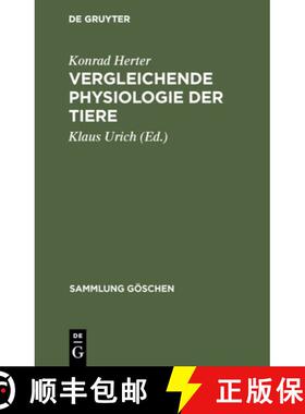 预订 Vergleichende Physiologie der Tiere：Stoff- und Energiewechsel [9783110067262]