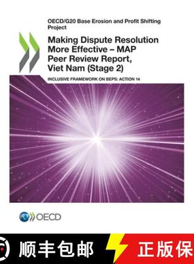 【3-4周达】Making Dispute Resolution More Effective - MAP Peer Review Report, Viet Nam (Stage 2) [9789264786783]