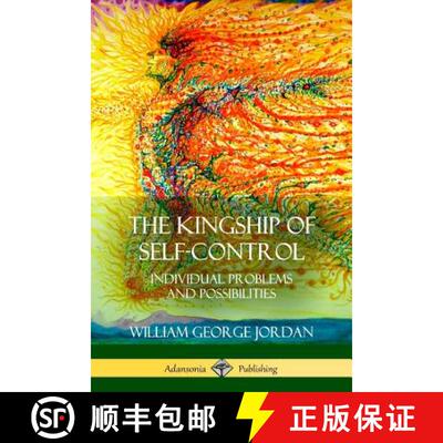【3-4周达】The Kingship of  Self-Control: Individual Problems and Possibilities [9781387975853]