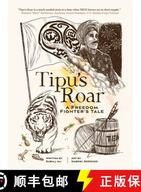 预订 Tipu's Roar: A Freedom Fighter's Tale [9798987745427]