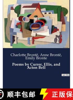 预订 Poems by Currer, Ellis, and Acton Bell [9791041988266]