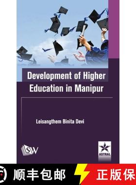 【3-4周达】Development of Higher Education in Manipur [9789389605174]
