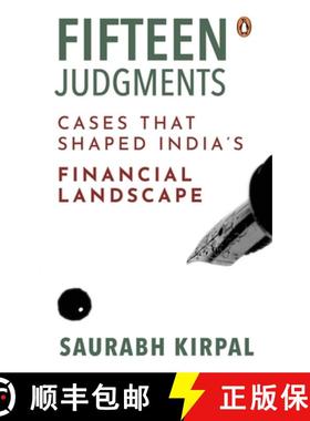 预订 Fifteen Judgments: Cases That Shaped India's Financial Landscape [9780670096497]