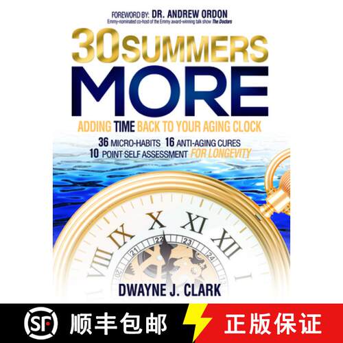 【3-4周达】精装 30 Summers More : Adding Time Back to Your Aging Clock [9781944194628]
