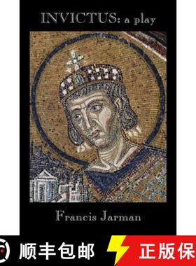 【3-4周达】Invictus: A Play [9781557429988]