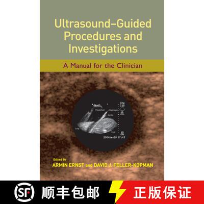 【3-4周达】Ultrasound-Guided Procedures and Investigations: A Manual for the Clinician [9780824729219]
