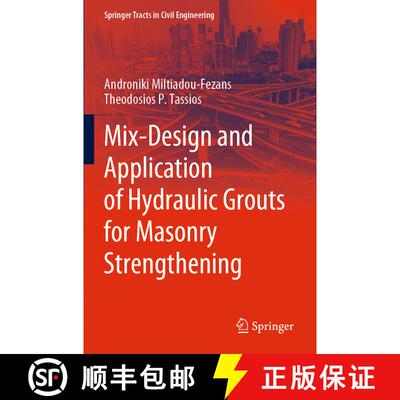 【3-4周达】Mix-Design and Application of Hydraulic Grouts for Masonry Strengthening [9783030859671]