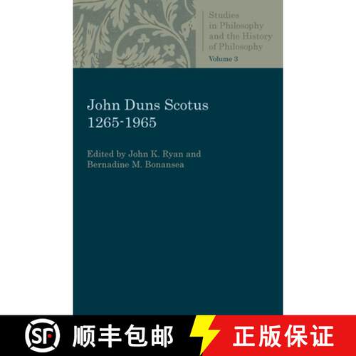 【3-4周达】John Duns Scotus: 1265-1965 [9780813231082]