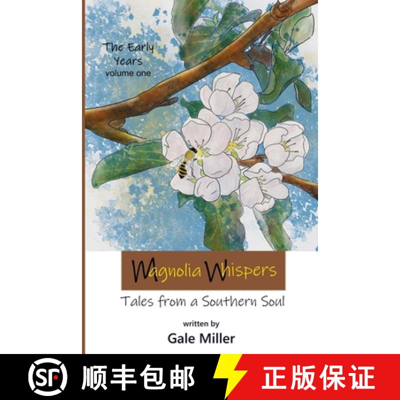 【2-3周达】Magnolia Whispers: Tales from a Southern Soul [9798348270216]