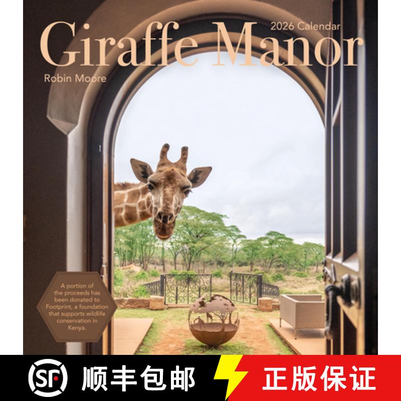【3-4周达】Giraffe Manor Wall Calendar 2026: A Year with the Remarkable Residents of Giraffe Manor [9781523531073]