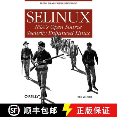 【3-4周达】Selinux: NSA's Open Source Security Enhanced Linux [9780596007164]