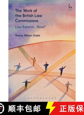 预订 The Work of the British Law Commissions: Law Reform... Now? [9781509934645]