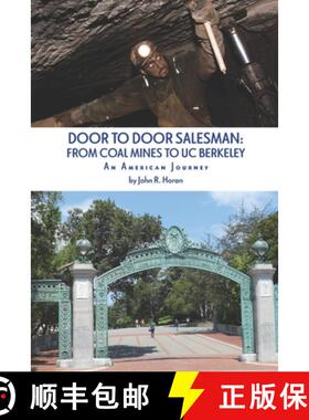 预订 Door to Door Salesman: FROM COAL MINES TO UC BERKELEY: An American Journey [9780926664449]