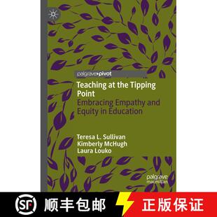 【3-4周达】Teaching at the Tipping Point: Embracing Empathy and Equity in Education [9783031904394]
