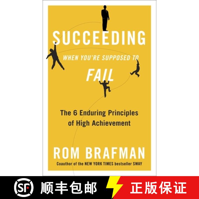 【3-4周达】Succeeding When You're Supposed to Fail: The 6 Enduring Principles of High Achievement [9780307887696]