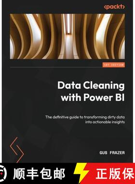 预订 Data Cleaning with Power BI: The definitive guide to transforming dirty data into actionable ins... [9781805126409]